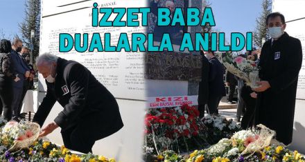 İZZET BABA DUALARLA ANILDI