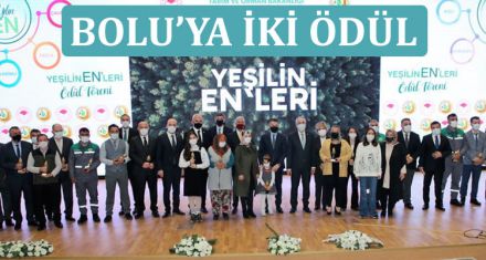 YEŞİLİN EN'LERİ 2020 ÖDÜL TÖRENİNDE BOLU'YA İKİ ÖDÜL