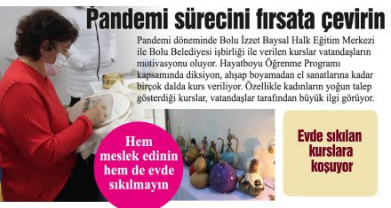 Evde sıkılan kurslara koşuyor