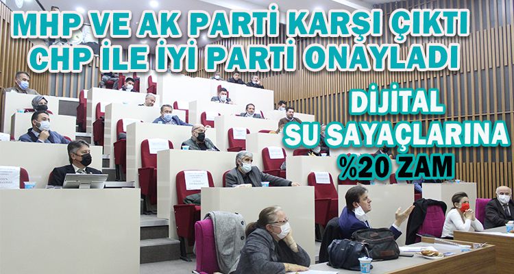 DİJİTAL SU SAYAÇLARINA %20 ZAM UYGULAMAYA KONULDU