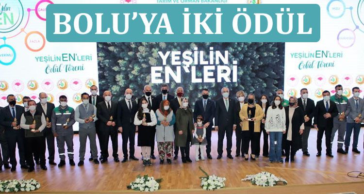 YEŞİLİN EN'LERİ 2020 ÖDÜL TÖRENİNDE BOLU'YA İKİ ÖDÜL
