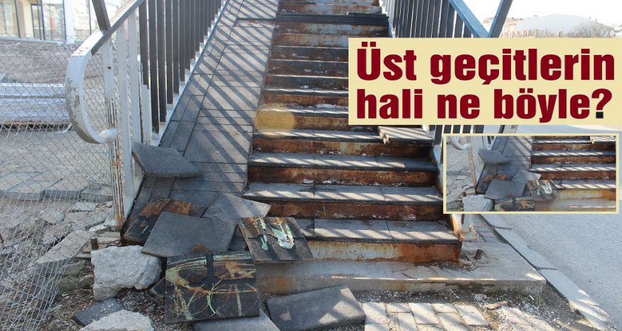 Üst geçitlerin hali ortada!