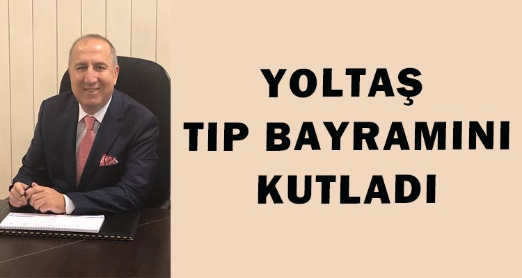 YOLTAŞ, TIP BAYRAMINI KUTLADI