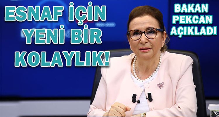 ESNAF İÇİN YENİ BİR KOLAYLIK