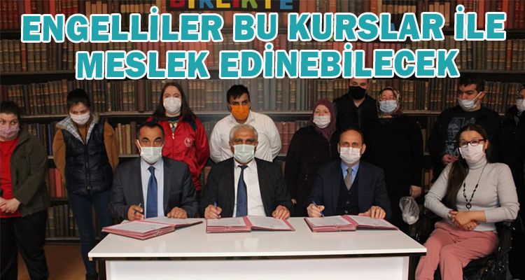 ENGELLİ BİREYLER BU KURSLAR İLE MESLEK EDİNEBİLECEK