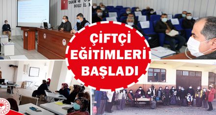 ÇİFTÇİ EĞİTİMLERİ BAŞLADI