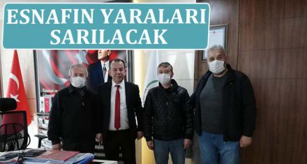 ESNAFIN YARALARI SARILACAK