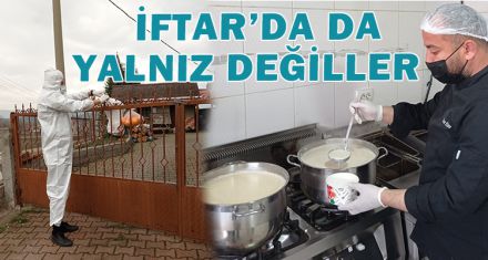 İFTAR'DA DA YALNIZ DEĞİLLER