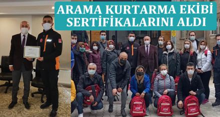 ARAMA KURTARMA EKİBİ SERTİFİKALARINI ALDI
