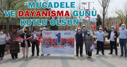 “MÜCADELE VE DAYANIŞMA GÜNÜ KUTLU OLSUN”