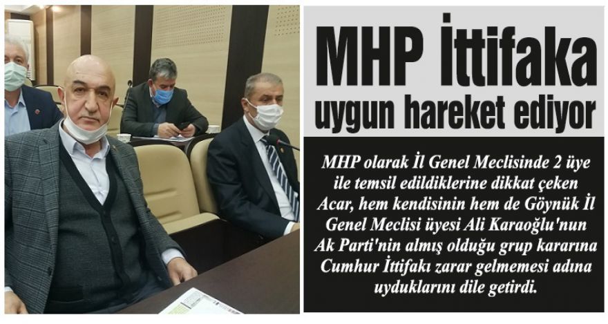 Acar; ‘Biz İttifaka uyuyoruz'