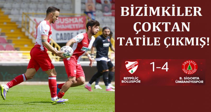 BİZİMKİLER ÇOKTAN TATİLE ÇIKMIŞ!