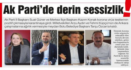 AK PARTİ KARANTİNAYA GİRDİ MEYDAN ÖZCAN'A KALDI