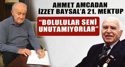 AHMET AMCADAN İZZET BAYSAL'A 21. MEKTUP