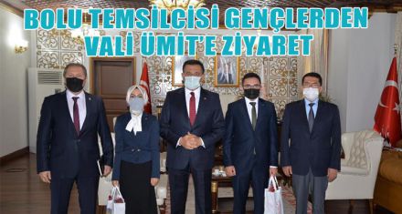 BOLU TEMSİLCİSİ GENÇLERDEN VALİ ÜMİT'E ZİYARET