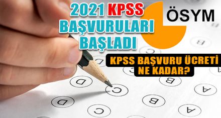 2021 KPSS BAŞVURULARI BAŞLADI