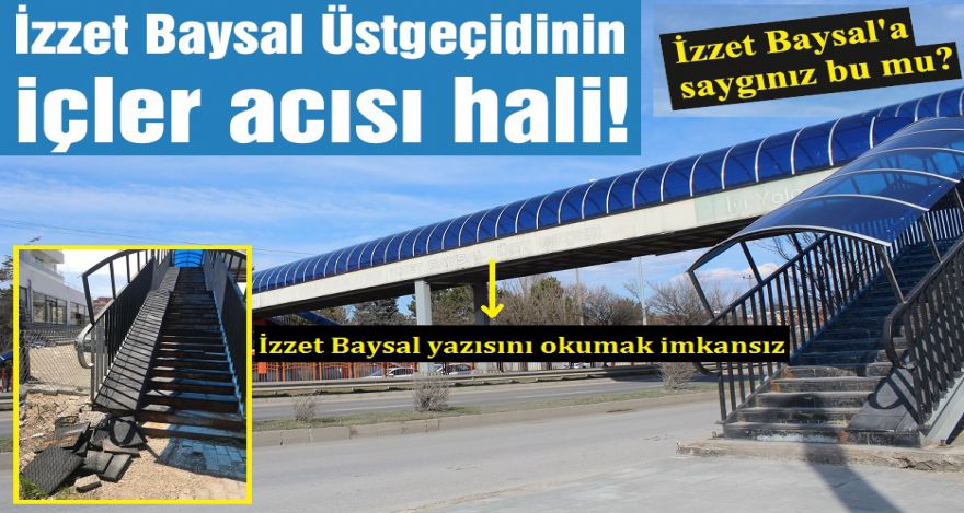 Üstgeçidin bu hali ismine yakışıyor mu?