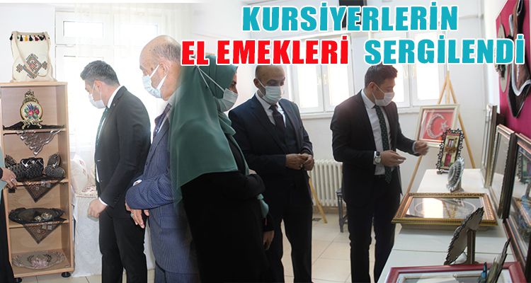 KURSİYERLERİN EL EMEKLERİ  SERGİLENDİ