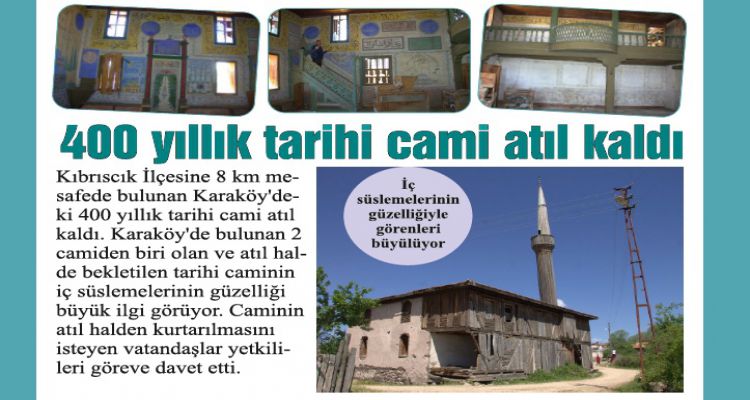 400 yıllık tarihi cami atıl kaldı