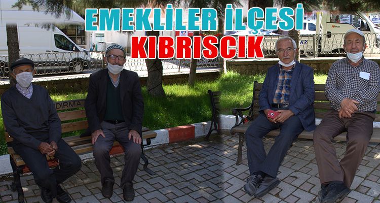 EMEKLİLER İLÇESİ KIBRISCIK