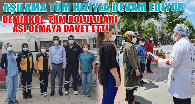 AŞILAMA TÜM HIZIYLA DEVAM EDİYOR