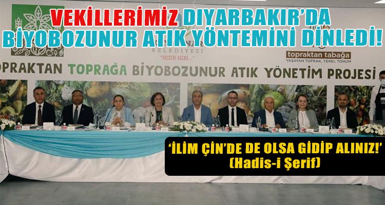 VEKİLLERİMİZ DIYARBAKIR'DA BİYOBOZUNUR ATIK YÖNTEMİNİ DİNLEDİ!