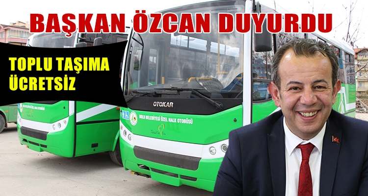 BAŞKAN ÖZCAN DUYURDU