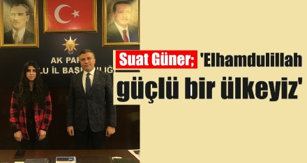 Güner; ‘Önceliğimiz Bolu ve büyük bir aşkla çalışıyoruz' 