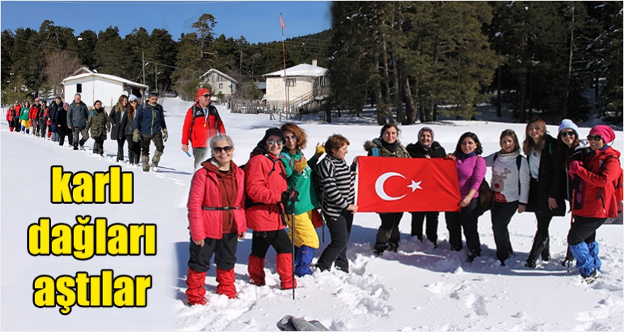 Karlı dağları aştılar