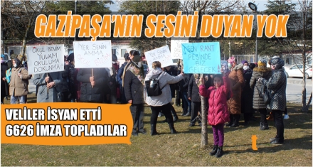 GAZİPAŞA'NIN SESİNİ DUYAN YOK