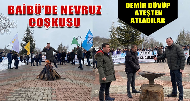 BAİBÜ'DE NEVRUZ COŞKUSU