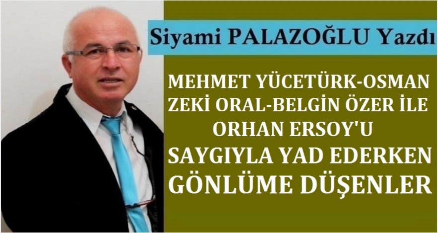 GÖNLÜME DÜŞENLER
