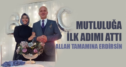 MUTLULUĞA İLK ADIMI ATTI