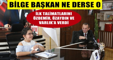 BİLGE BAŞKAN NE DERSE O