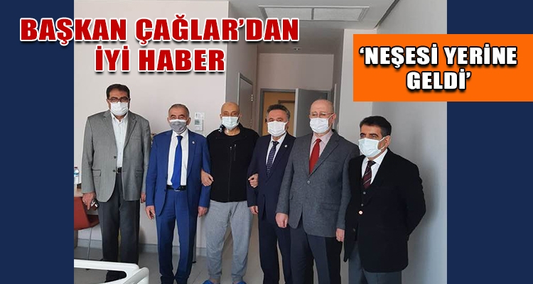 BAŞKAN ÇAĞLAR'DAN İYİ HABER