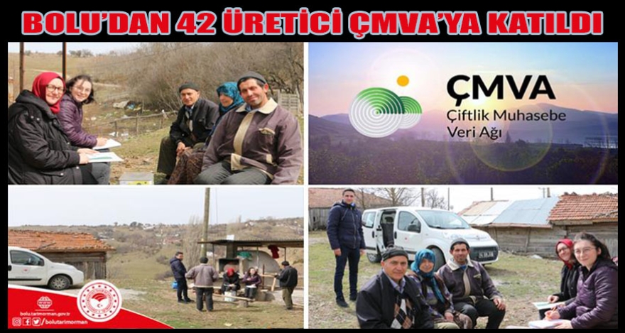 BOLU'DAN 42 ÜRETİCİ ÇMVA'YA KATILDI