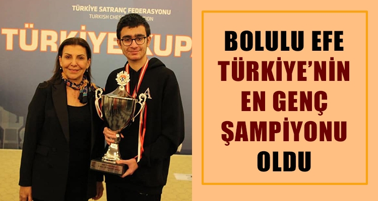 BOLULU EFE TÜRKİYE'NİN EN GENÇ ŞAMPİYONU OLDU
