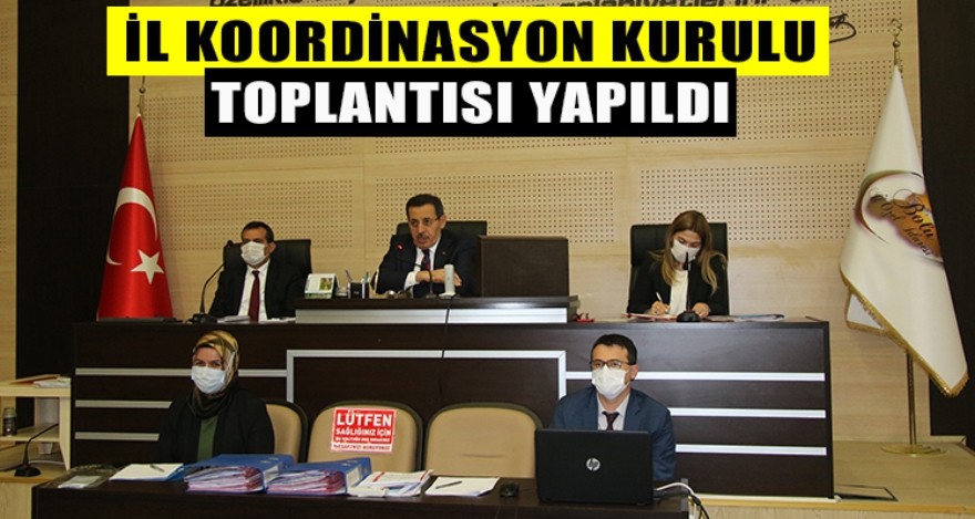 İL KOORDİNASYON KURULU TOPLANTISI YAPILDI