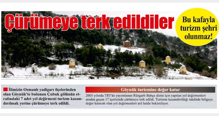 Turizme ne zaman kazandırılacaklar?