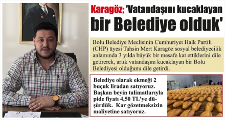 Karagöz: “Asıl amacımız vatandaşa hizmet”