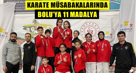 KARATE MÜSABAKALARINDA BOLU'YA 11 MADALYA 