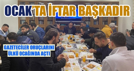 OCAK'TA İFTAR BAŞKADIR