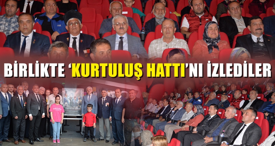 BİRLİKTE 'KURTULUŞ HATTI'NI İZLEDİLER
