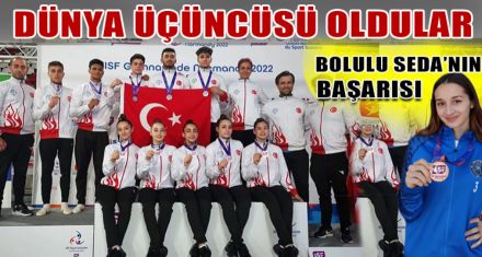 DÜNYA ÜÇÜNCÜSÜ OLDULAR 