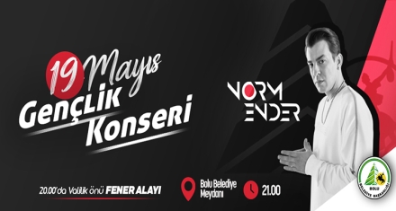 RAPÇİ NORM ENDER 19 MAYIS'TA BOLU'DA