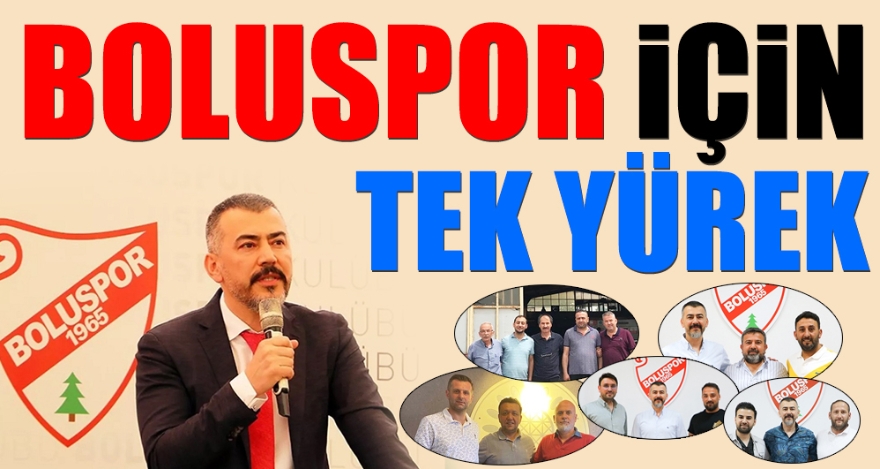 BOLUSPOR İÇİN TEK YÜREK