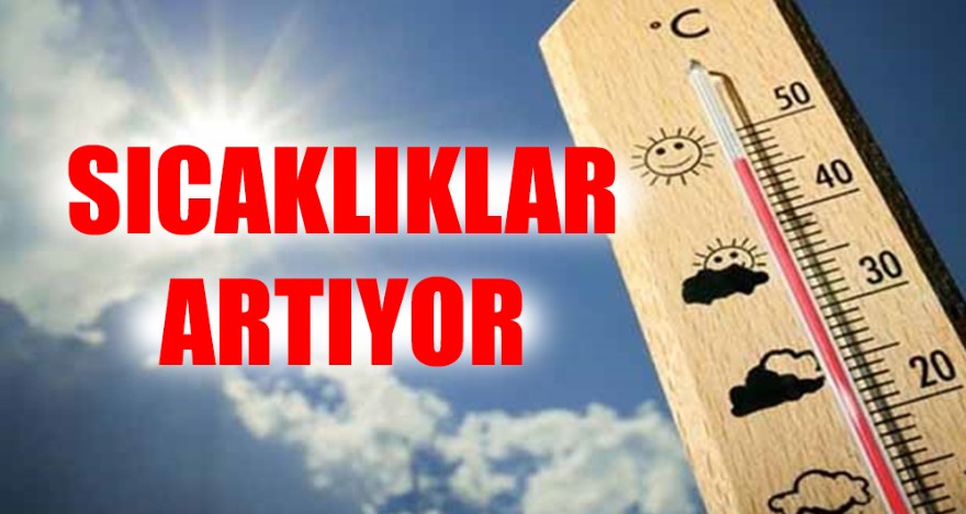SICAKLIKLAR ARTIYOR