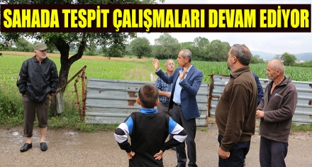SAHADA TESPİT ÇALIŞMALARI DEVAM EDİYOR