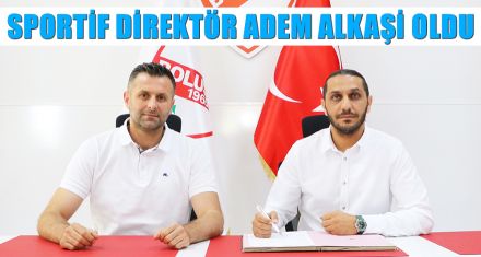 SPORTİF DİREKTÖR ADEM ALKAŞİ OLDU