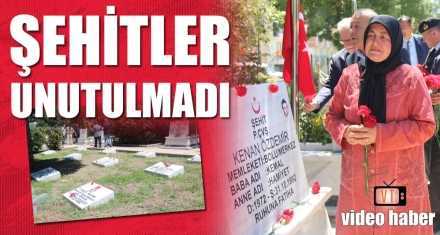 ŞEHİTLERİN RUHU İÇİN KUR'AN OKUNDU